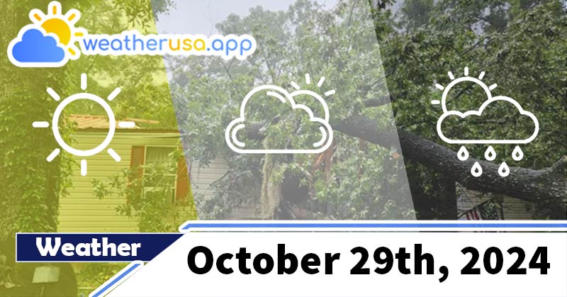 Weather forecast October 29th, 2024