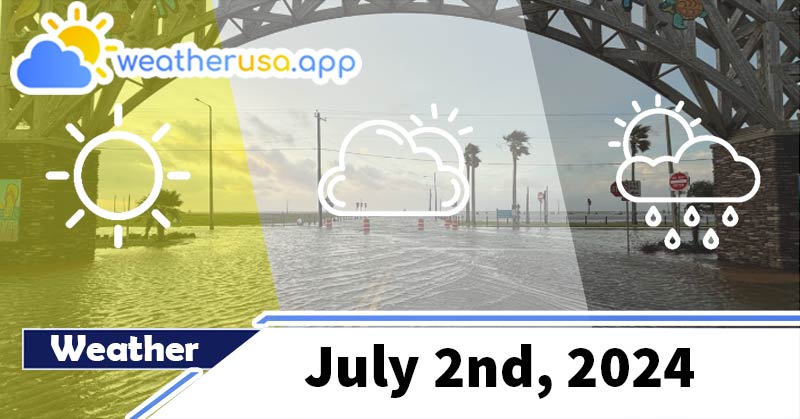 Weather forecast July 02nd, 2024